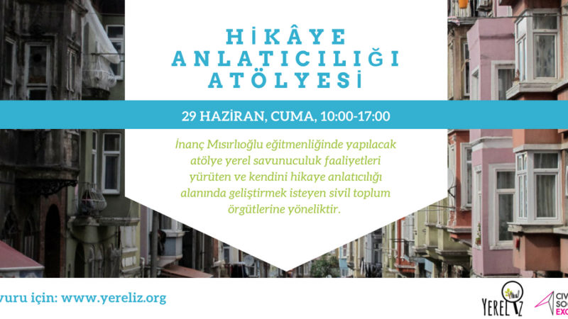 Hikaye Anlatıcılığı Atölyesi Katılımcılarını Arıyor