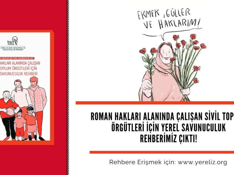 Roman Hakları Alanında Çalışan Sivil Toplum Örgütleri için Yerel Savunuculuk Rehberi